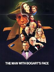 The Man with Bogart's Face