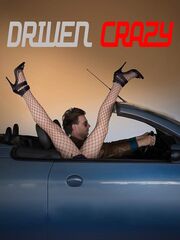Driven Crazy