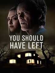 You Should Have Left