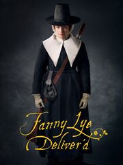 Fanny Lye Deliver'd
