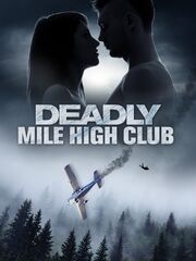 Deadly Mile High Club