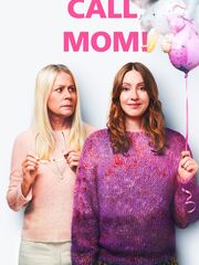 Call Mom!