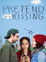 Pretend We're Kissing