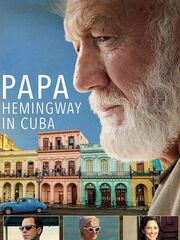 Papa Hemingway in Cuba