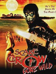 Scarecrow Gone Wild