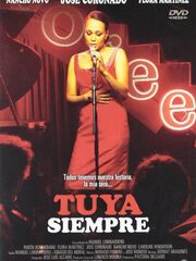 Tuya siempre