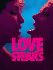 Love Steaks