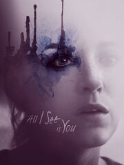 All I See Is You