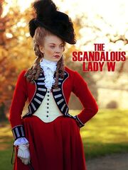 The Scandalous Lady W