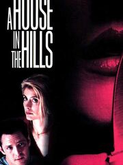 A House in the Hills