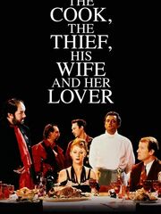 The Cook, the Thief, His Wife & Her Lover