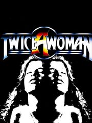 Twice a Woman