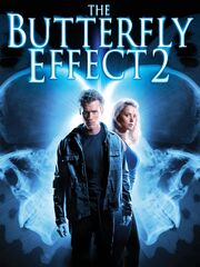 The Butterfly Effect 2