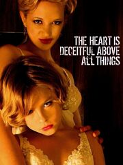 The Heart Is Deceitful Above All Things