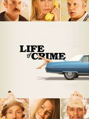 Life of Crime