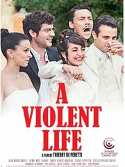 A Violent Life