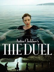 Anton Chekhov's The Duel