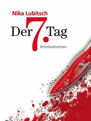 Der 7. Tag