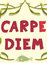 Carpe Diem