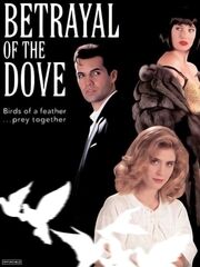 Betrayal of the Dove