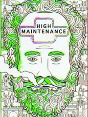 High Maintenance