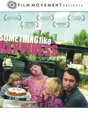 Something Like Happiness