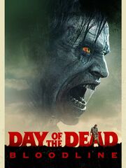 Day of the Dead: Bloodline