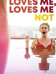 Loves Me, Loves Me Not