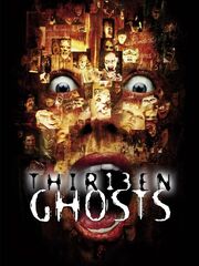 Thir13en Ghosts