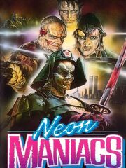 Neon Maniacs