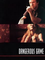 Dangerous Game