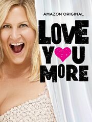 Love You More (Series)