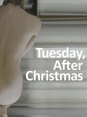 Tuesday, After Christmas