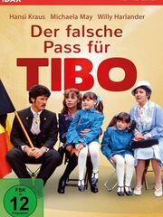 Der falsche Pass für Tibo