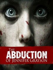 The Abduction of Jennifer Grayson