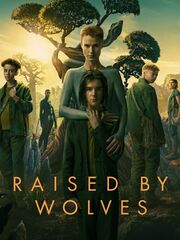 Raised by Wolves